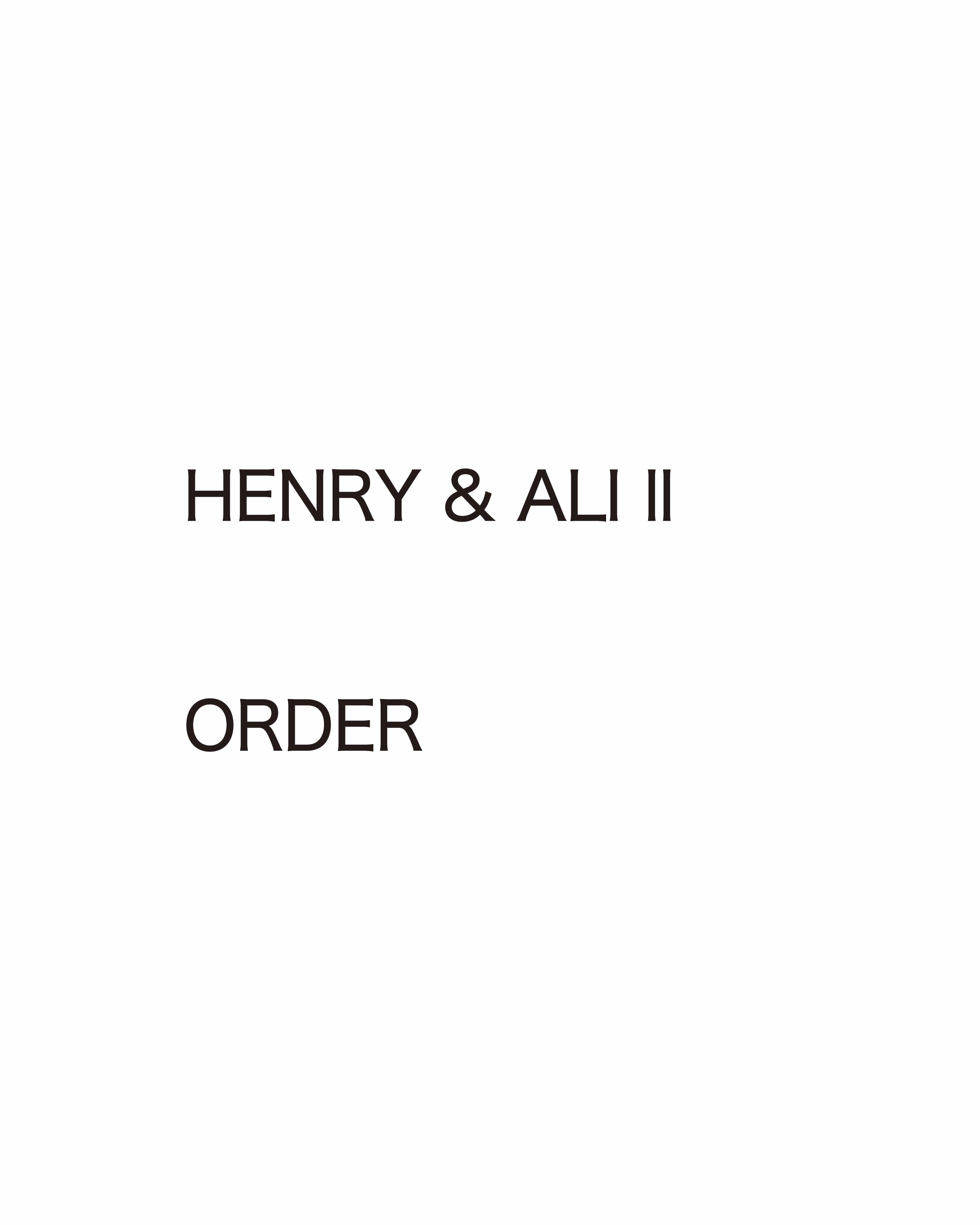 受注　HENRY &  ALI 2